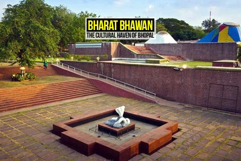 Bharat Bhavan